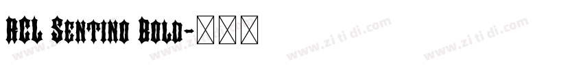 RCL Sentino Bold字体转换